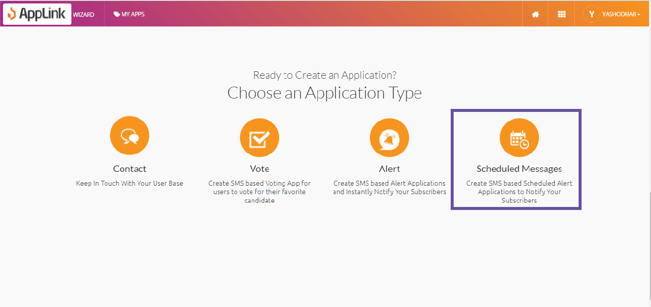 Screenshot of step 1: Select the Scheduled Messages application pattern.